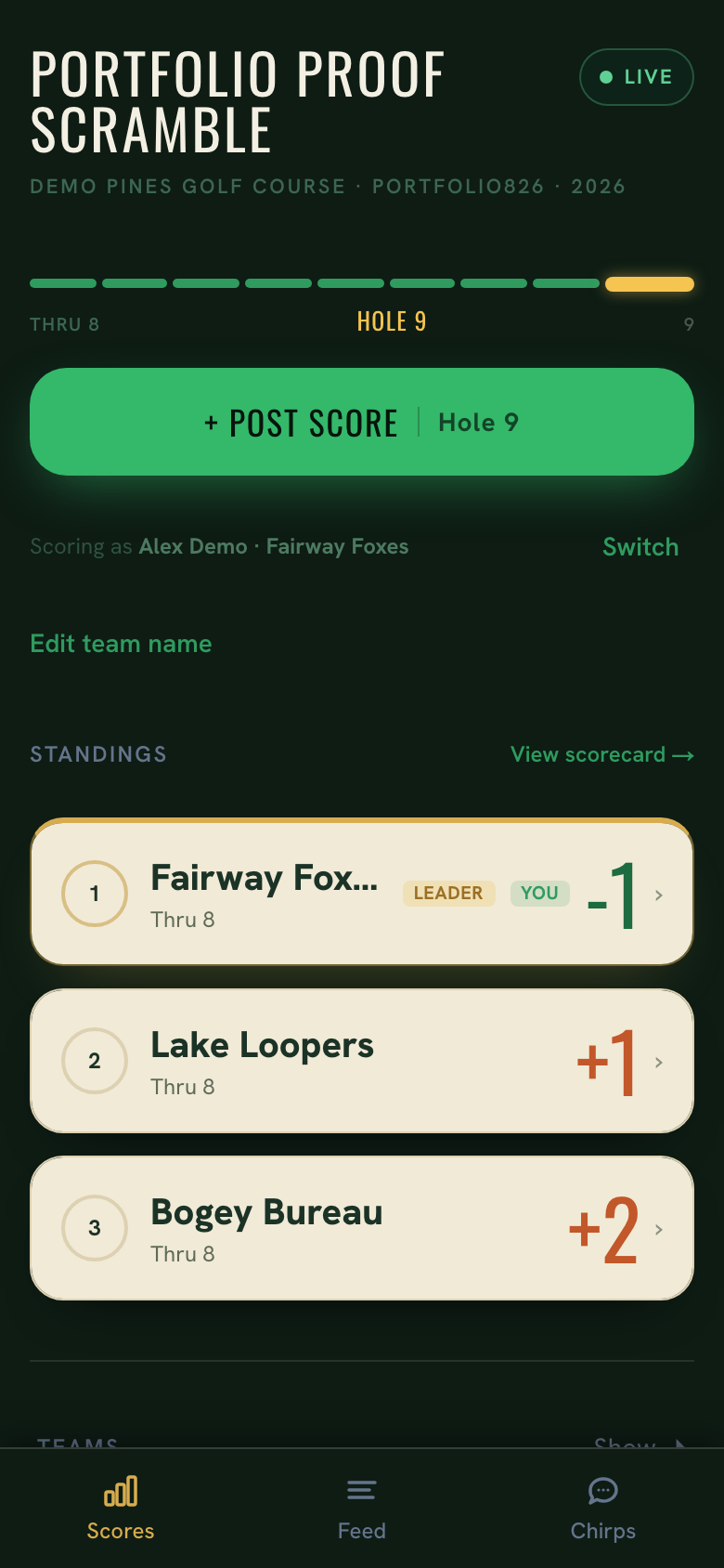 Live scoreboard on a phone showing three demo teams with scores, Leader and You badges, and Scores, Feed, and Chirps tabs.