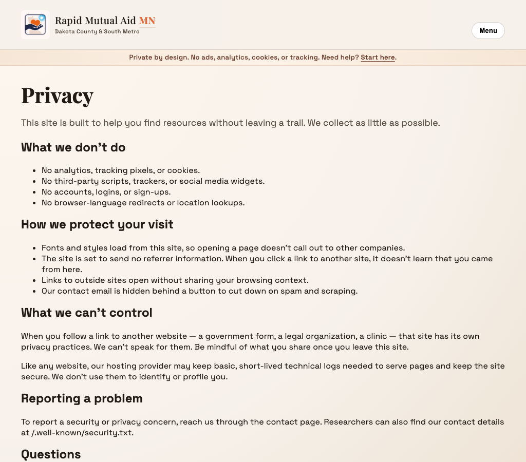 Rapid Mutual Aid MN privacy page listing no analytics, tracking pixels, or cookies, no third-party scripts, no accounts or logins, no browser-language redirects or location lookups, and how self-hosted fonts, no-referrer settings, and outside links protect a visit.